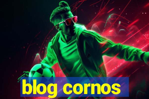 blog cornos