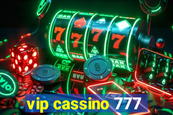 vip cassino 777