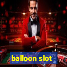 balloon slot