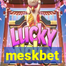 meskbet