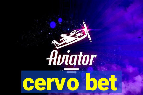 cervo bet