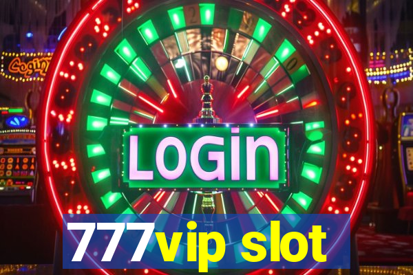 777vip slot