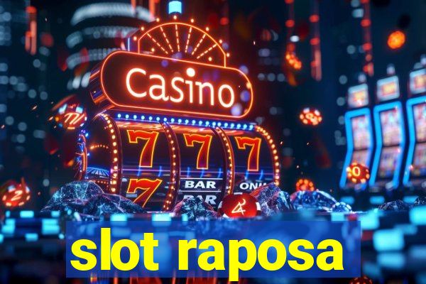 slot raposa