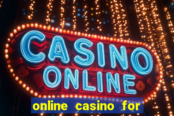 online casino for real money