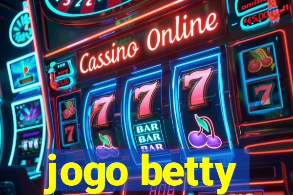 jogo betty