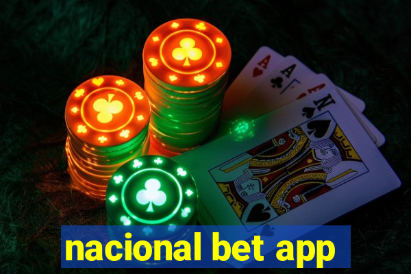 nacional bet app