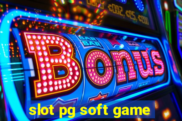 slot pg soft game