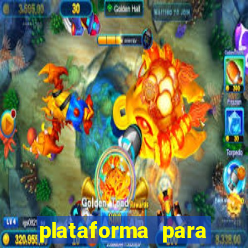 plataforma para jogar e ganhar dinheiro