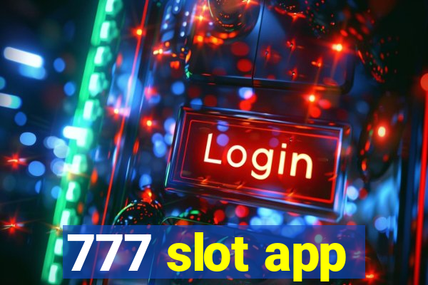 777 slot app