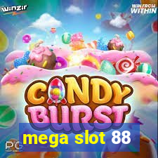 mega slot 88