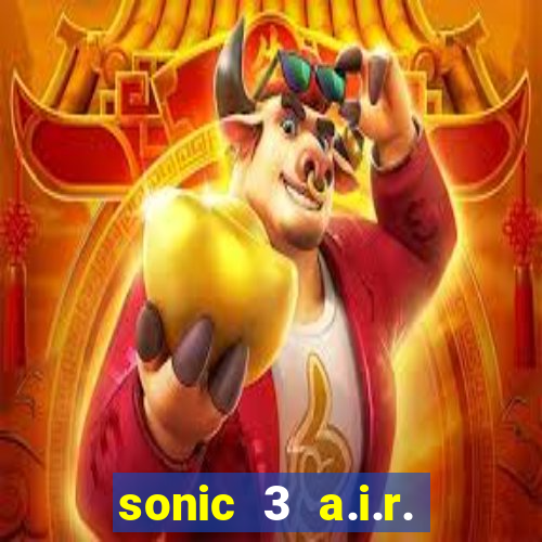 sonic 3 a.i.r. extra slot