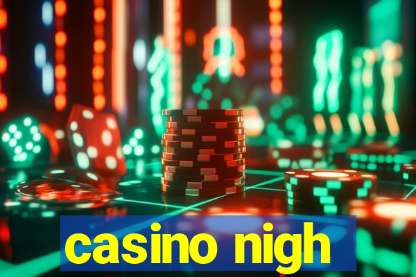 casino nigh