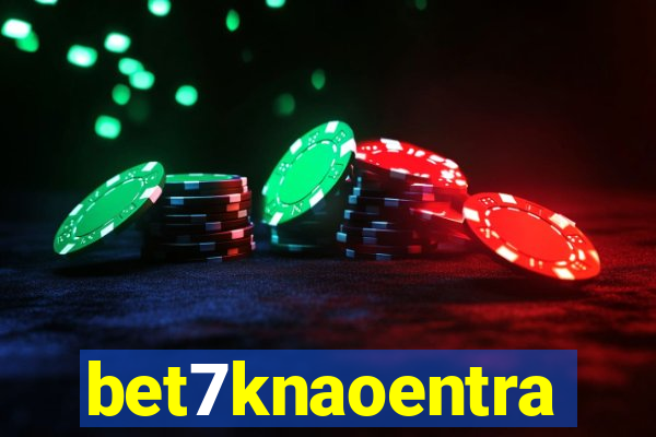 bet7knaoentra