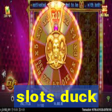 slots duck