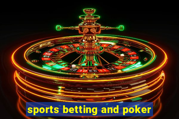 sports betting and poker