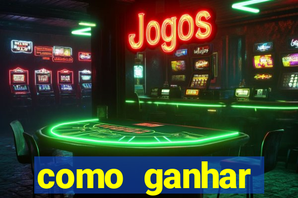 como ganhar dinheiro no jogo do tigrinho