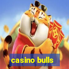 casino bulls