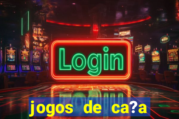 jogos de ca?a niquel online gratis