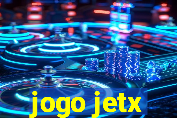 jogo jetx