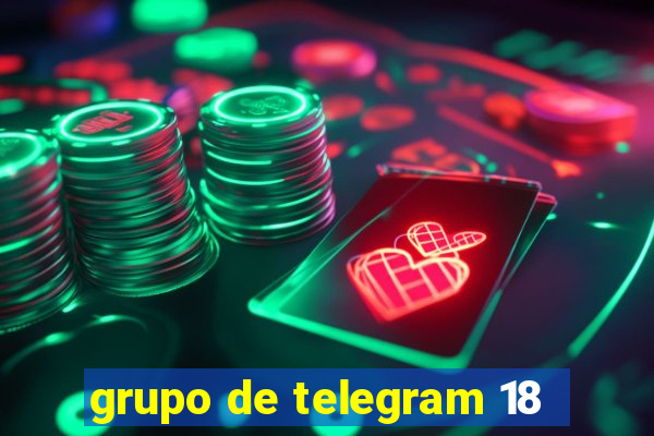 grupo de telegram 18