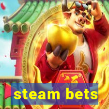 steam bets