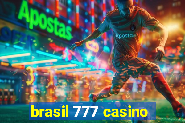 brasil 777 casino