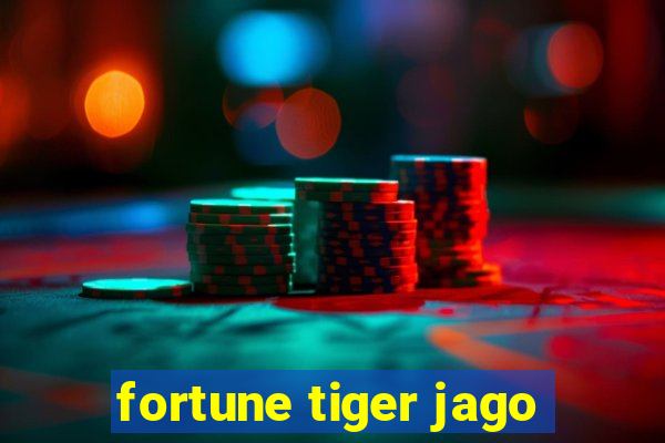 fortune tiger jago