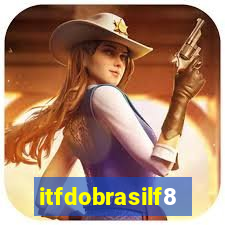 itfdobrasilf8