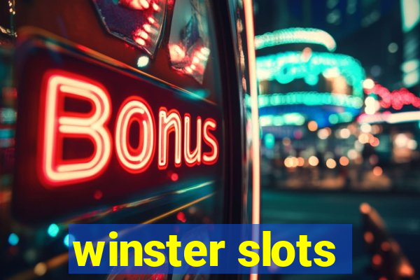 winster slots