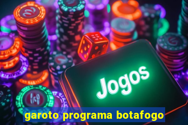 garoto programa botafogo