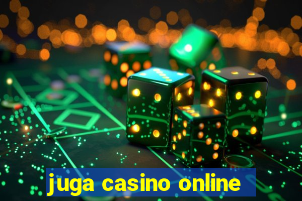 juga casino online