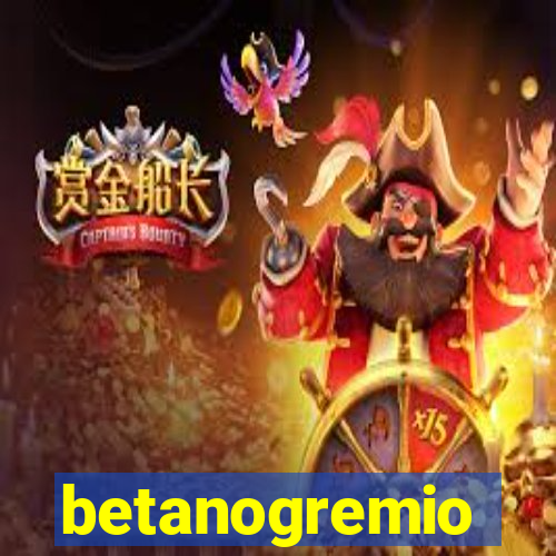 betanogremio