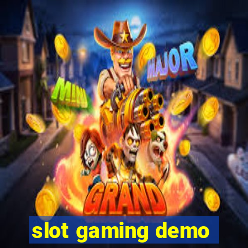 slot gaming demo