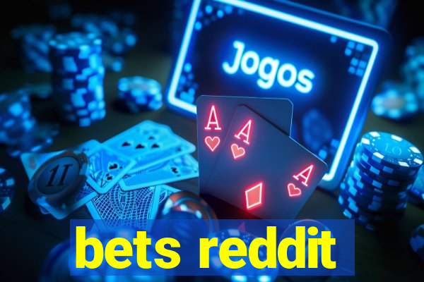 bets reddit