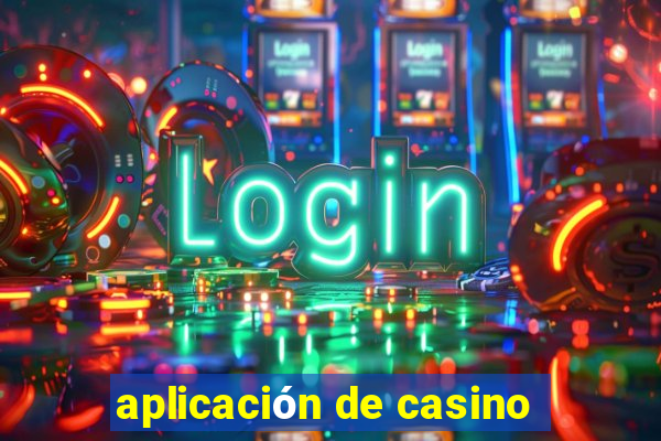 aplicación de casino