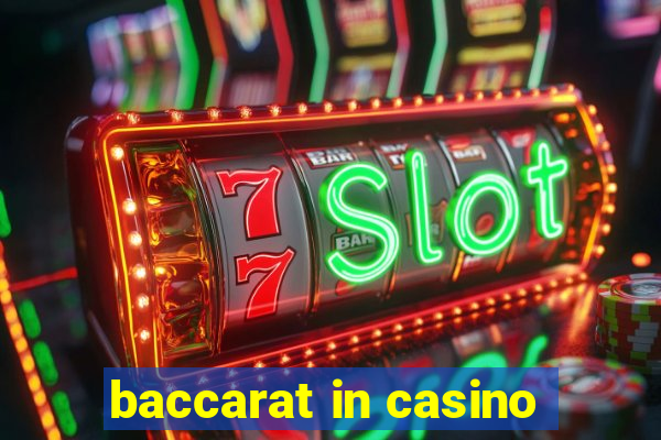 baccarat in casino