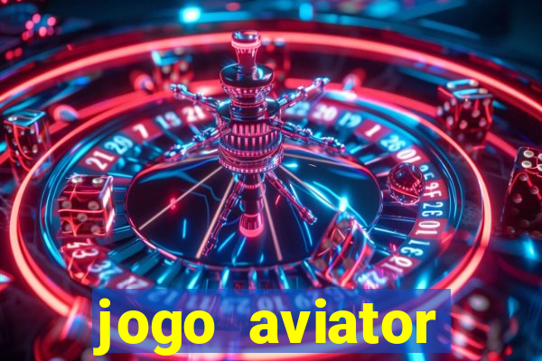 jogo aviator estrela bet