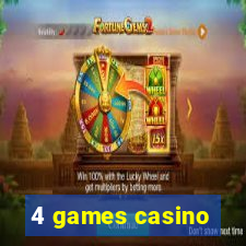 4 games casino