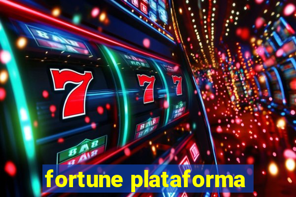 fortune plataforma