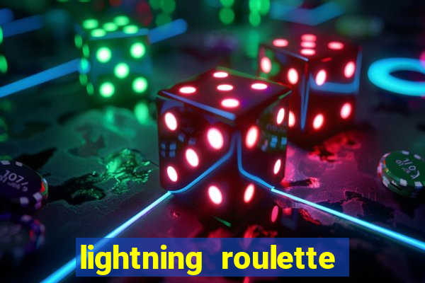 lightning roulette como jogar