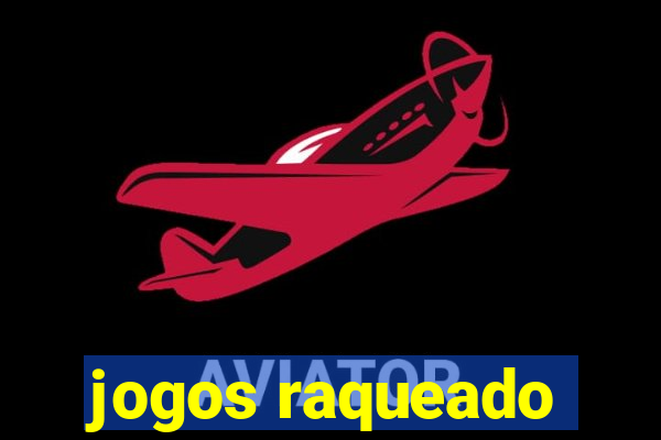 jogos raqueado