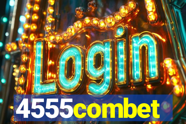 4555combet