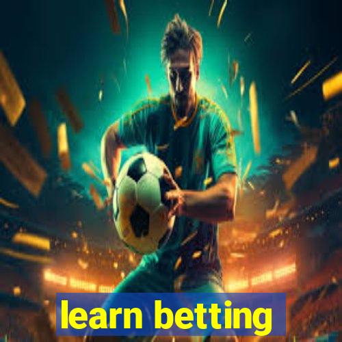 learn betting