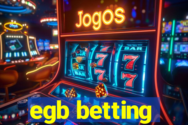 egb betting