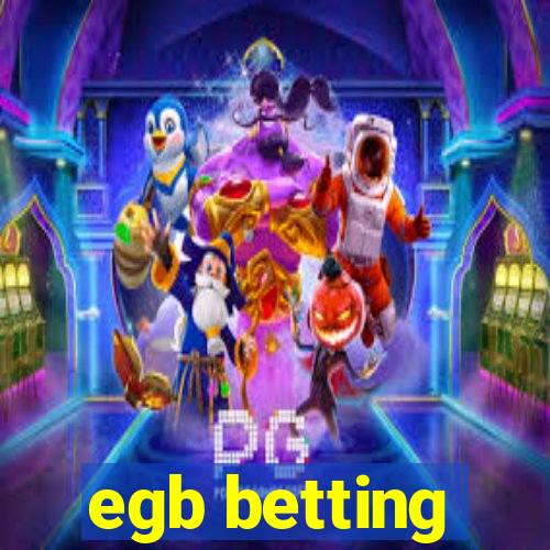 egb betting