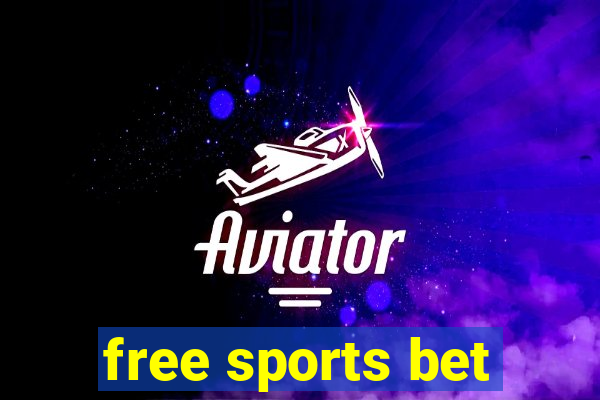 free sports bet