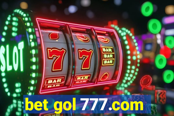 bet gol 777.com