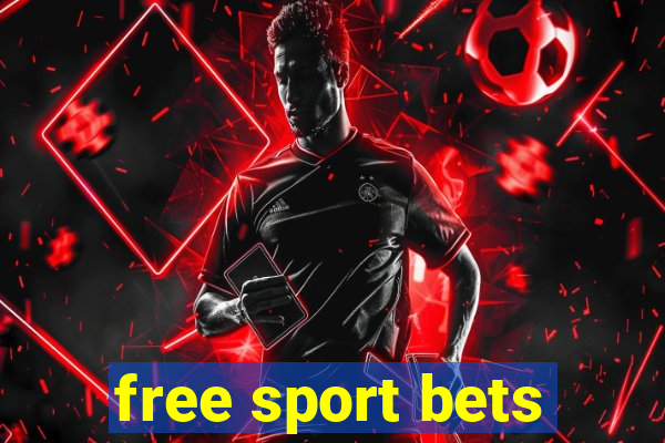 free sport bets