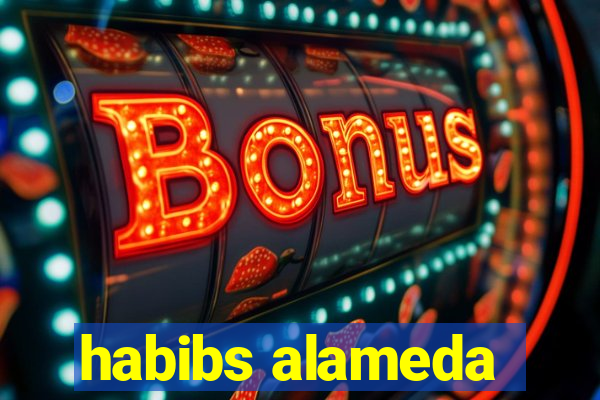 habibs alameda