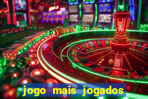 jogo mais jogados do mundo